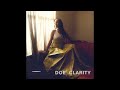 DOE - Clarity (Official Audio Video)
