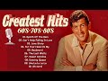 Matt Monro, Paul Anka, Engelbert Humperdinck, Elvis Presley, Perry Como  - The Best Oldies Song Ever