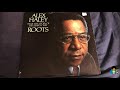 Alex Haley - His Search For Roots (1977)