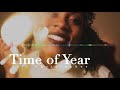 Time of Year (Audio)