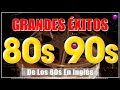 Grandes Éxitos De Los 80s En Inglés. (Greatest Hits / Golden Oldies 80s) #music #grandesexitos