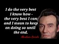 5 best inspiring quotes by Abrahame Lincoln#quotes