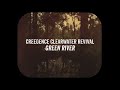 Creedence Clearwater Revival - Green River (Official Lyric Video)