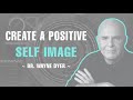 THERE IS NO NEED FOR OUTSIDE APPROVAL | DR. WAYNE DYER