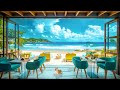 Coastal Cafe Ambience - Delicate Jazz Bossa Nova Music and Crashing Ocean Waves Sounds for Relax
