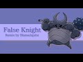 False Knight Theme Remix | BlameJajubz