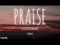 Praise - Elevation Worship - Extended
