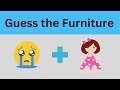 Guess the Furniture | Furniture Challenge | Furniture guess by emoji