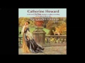 Catherine Howard (FULL Audiobook)