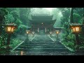 Rainy Day in a Serene Ancient Temple - Japanese Bamboo Flute Music For Soothing, Meditation, Healing