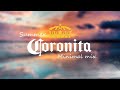 Summer Coronita Minimal Mix