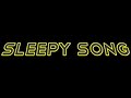 Treble Child - Sleepy Song