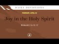 Joy in the Holy Spirit – Daily Devotional