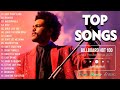 The Weeknd, Dua Lipa, Sia, Ed Sheeran, Maroon 5, Adele - Billboard Top 50 This Week