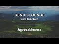 Genius Lounge: Agreeableness