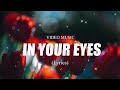 In Your Eyes - Lyrics