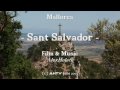 Ermita de Sant Salvador Mallorca (HD Video)