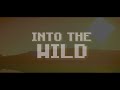 Into The Wild - Minecraft Short Film - Relaxing Music & Sounds