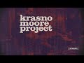 Krasno/Moore Project: Book Of Queens - Carried Away (Official Audio)