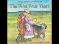 FULL AUDIOBOOK - Laura Ingalls Wilder - Little House#9 - The First Four Years