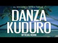 Don Omar ft. Daddy Yankee, Lucenzo & Arcangel - Danza Kuduro (Official Remix - Original)