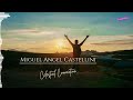 Miguel Angel Castellini - Celestial Connection