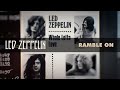 Led Zeppelin - Ramble On (Official Audio)