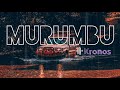 KRONOS - Murumbu (Final Mix)  |  2021 OSR