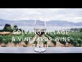 Wine Trail Guides: Solvang, California - Village & Vineyards - 25+ Wineries in a Storybook Setting