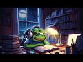 Ｃｈｉｌｌ　Ｓｔｕｄｙ　Ｌｏｆｉ ~  Lofi Hiphop Mix For When You Need Relax or Study at Home - Pepe Lofi
