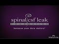 Research Updates in Spinal CSF Leaks, by Dr. Ian Carroll
