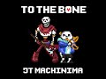 To the Bone