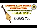 Karaoke - Lalan Sisip || Lagu Banjar || Musik Panting Banjar