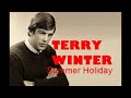 Terry Winter  -  Summer Holiday. 🌹🍀