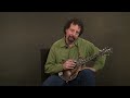 Bluegrass Mandolin Lesson: Right Hand Approaches with Mike Marshall || ArtistWorks