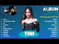 TINI Top Tendencia 2024 - TINI Lo Más Escuchado 2024 - Cupido, Muñecas, La Triple T, Miénteme, Oye