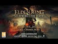 Elden Ring - Shadow of the Erdtree DLC Trailer