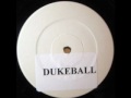 Duke Vs Nalin & Kane - Dukeball (White Label Bootleg)
