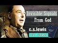 Invisible Signals From God - C S Lewis