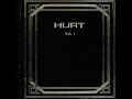 Hurt - Falls Apart