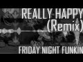 Really Happy [REMIX/COVER] (Friday Night Funkin)