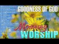 TOp 10  Best Morning Worship Songs For Prayers 2023, God Is About To Bless You Big,& Worship Songs#