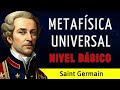 Metafísica Universal (Espiritualidad y Desarrollo Personal) - Saint Germain - AUDIOLIBRO