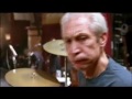 Charlie Watts / All Down the Line / You aren't too old, Chalie !