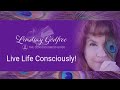 Lindsay Godfree - The Consciousness Guide