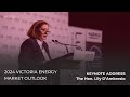 2024 Victoria Energy Market Outlook | Keynote Address by the Hon. Lily D’Ambrosio