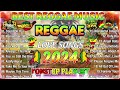 Reggae Music Mix 2024-Most Requested Reggae Love Songs 2024✨REGGAE LOVE SONGS 2024