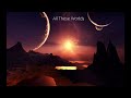 Epic Music - All These Worlds