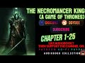The Necromancer King (A Game Of Thrones) Chapter 1-25