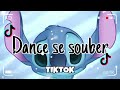 Dance se souber~{Tik Tok} 2024